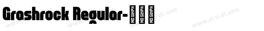 Grashrock Regular字体转换